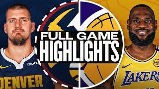 NUGGETS at LAKERS | FULL GAME HIGHLIGHTS | November 23, 2024