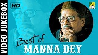 Best of Manna Dey | Bengali Movie Songs Jukebox | Manna Dey