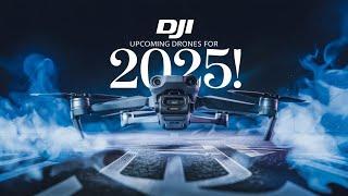 DJI 2025 Drone Lineup EXPOSED | Next-Gen Features & Shocking Leaks!