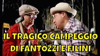 Fantozzi e Filini  Il tragico campeggio al lago di Bracciano