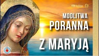 KRÓTKA  MODLITWA PORANNA Z MARYJĄ ️️  MÓDLMY SIĘ RAZEM Z MARYJĄ