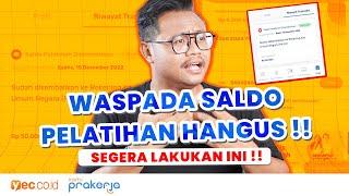 SEGERA LAKUKAN INI SEBELUM SALDO PELATIHAN PRAKERJA HANGUS