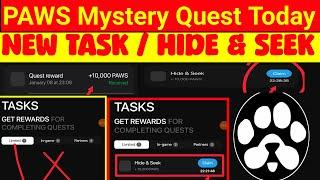 Paws Hide & seek new task | paws mystery quest today | paws mystery quest | paws  new task 10k