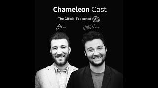 Chameleon Cast: Episode #1 - Our Story