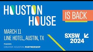 Bridging the Gap: Developing the Next Gen Workforce | Houston House @ SXSW 2024