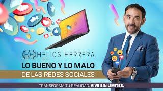 Lo bueno y lo malo de las redes sociales | Helios Herrera, Consultor y Conferencista