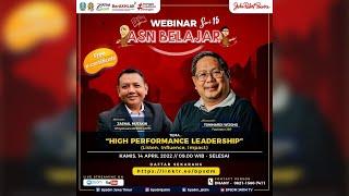 WEBINAR ASN BELAJAR SERI 15 - HIGH PERFORMANCE LEADERSHIP (LISTEN, INFLUENCE, IMPACT)