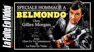 Belmondo : Hommage chez Gilles Morgan