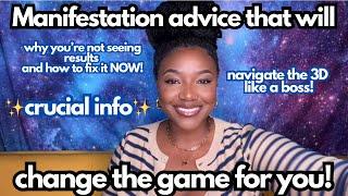 manifestation advice that WILL CHANGE the game for YOU! (I promise)