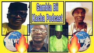 Gambia Bii Kacha Podcast 09/09/2021