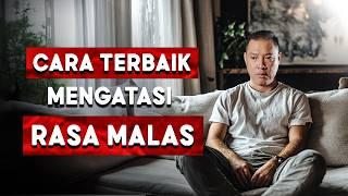 5 Cara Efektif Terbukti Menghilangkan Rasa Malas