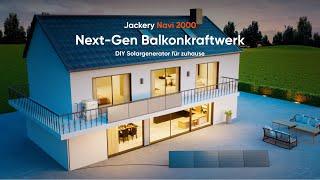 Jackery Navi 2000 | Next- Gen Balkonkraftwerk