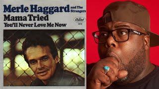 FIRST TIME HEARING | Merle Haggard - Mama Tried Reaction