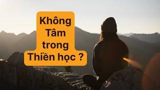 KHÔNG TÂM TRONG THIỀN HỌC - DOÃN QUỐC SỸ.