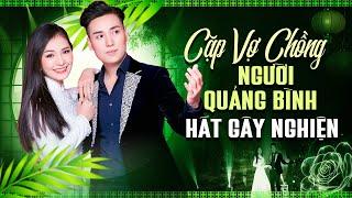 Cặp Vợ Chồng Người Quảng Bình Hát Gây Nghiện - THƠ TÌNH CUỐI MÙA THU Triệu Đình Minh, Trang Thanh