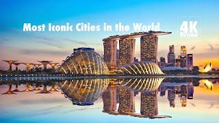 MOST ICONIC URBAN LANDSCAPES / ICONIC CITIES IN 4K UHD DRONE VIDEO