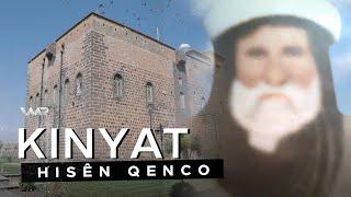 Kinyat -Hisên Qenco | كنیات - حسێن قەنجۆ