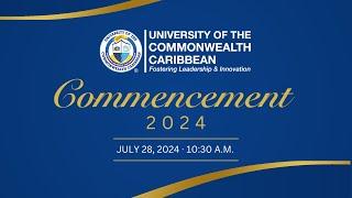 UCC Commencement 2024 · University of the Commonwealth Caribbean