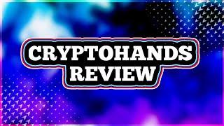 CRYPTOHANDS REVIEW & COMPLETE SIGNUP PROCESS