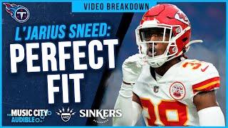 Why L'Jarius Sneed is the PERFECT FIT for Titans defense