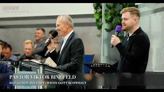 Когда Бог молчит | Wenn Gott schweigt. Pastor Viktor Binefeld