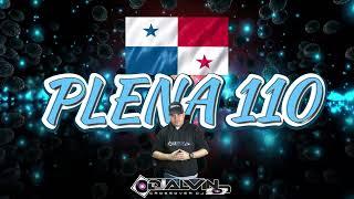 PLENA 110   PANAMA   DJALVIN507