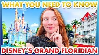 What You Need To Know Before You Stay At Disney's Grand Floridian Resort