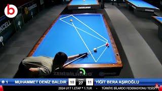MUHAMMET DENİZ BALDIR vs YİĞİT BERA AŞIROĞLU | u17 | 3 Cushion Billiards Championship 2024 İZMİR