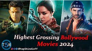 Top 5 Highest Grossing Bollywood Movies of 2024 | सबसे ज्यादा कमाने वाली बॉलीवुड फिल्में...