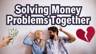 Money DESTROYS Relationships (How to Fix It)