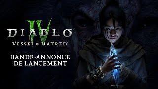 Diablo IV | Vessel of Hatred | Bande-annonce de lancement