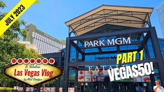 Las Vegas Vlog: Vegas50! (02/07/23 - 13/07/23) Part 1