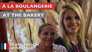 Alexa visits her local French bakery