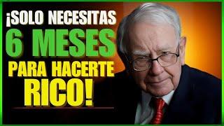 Cómo HACERTE RICO en 6 MESES Incluso con BAJOS INGRESOS – MENTALIDAD de RIQUEZA por Warren Buffett 