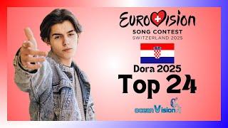 Dora 2025: My Top 24 [w/ Ratings] | Eurovision Song Contest 2025