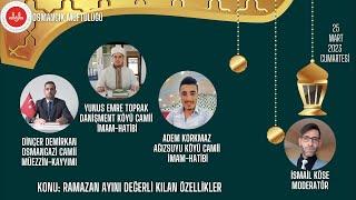 Ramazan Ayını Değerli Kılan Özellikler - Osmancık Müftülüğü Ramazan Sohbetleri - 3