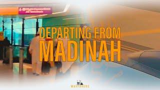 Departing Madinah | Umrah 2022 | S1:E9 | Wayfarers UK | 4K