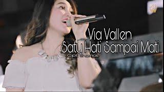 Via Vallen - Sera - Satu Hati Sampai Mati ( Official )