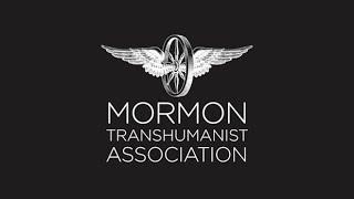 Mormonism Mandates Transhumanism