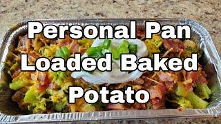 Personal Pan Loaded Baked Potato