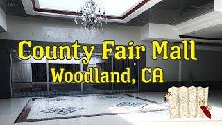 County Fair Mall - Woodland, CA