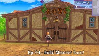 (Let's Play Rune Factory 5) Ep. 04 - Building Monster Barn & Change Outfit