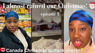 LIVING IN CANADA VLOG #2 | I ALMOST RUINED OUR 2024 CHRISTMAS  | CULTURE SHOCK IN CANADA |