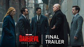 Marvel Television's Daredevil: Born Again | Final Trailer | Disney+