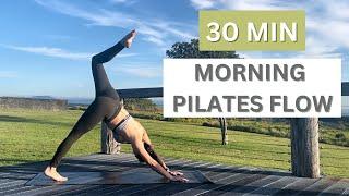 30 MIN MORNING PILATES FLOW | Full Body Workout