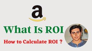 What is ROI? How To Calculate Return On Investment  | Amazon Virtual Assistant Training