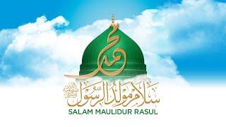 SALAM MAULIDUR RASUL • Kompilasi Lagu Nasyid Maulidur Rasul 2023