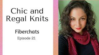 Author, Journalist and Knitwear Designer Helaina from Chic and Regal Knits | Fiberchats, Elisode 21