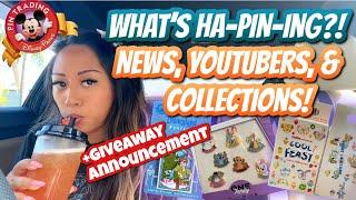 Disney Pin Trading News +MORE! | #Giveaway Announcement 