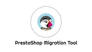 PrestaShop Migration Tool